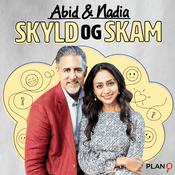 Podcast Abid & Nadia: Skyld og Skam