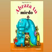 Podcast Abraza Tu Miedo