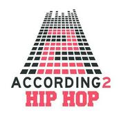 Podcast According 2 Hip-Hop Live
