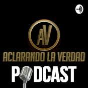 Podcast ACLARANDO LA VERDAD