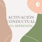 Podcast Activación conductual en depresión