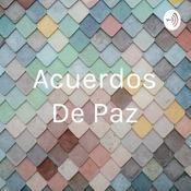 Podcast Acuerdos De Paz