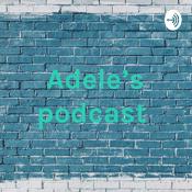 Podcast Adele's podcast