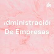 Podcast Administración De Empresas