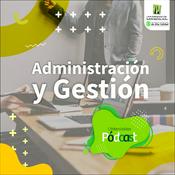 Podcast Administración y Gestión