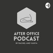 Podcast After Office Podcast