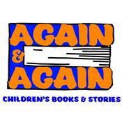 Podcast Again & Again: Children's Books and Stories