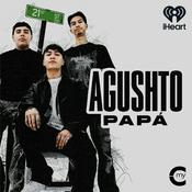 Podcast Agushto Papá Podcast