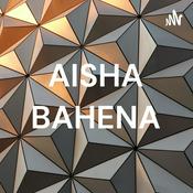 Podcast AISHA BAHENA