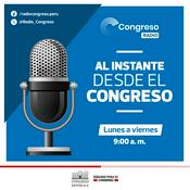 Podcast Al Instante desde el Congreso