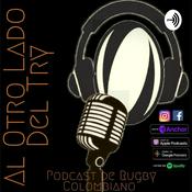 Podcast Al Otro Lado Del Try, Podcast De Rugby