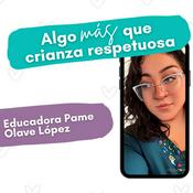 Podcast Algo más que Crianza Respetuosa