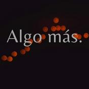 Podcast Algo Más