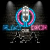 Podcast Algo que decir Podcast