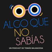 Podcast Algo que no sabías