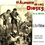 Podcast alimento de los dioses, El by H. G. Wells (1866 - 1946)