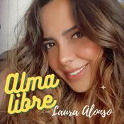 Podcast Alma Libre con Laura Alonso