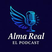 Podcast Alma Real el Podcast