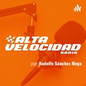 Podcast Alta Velocidad Radio