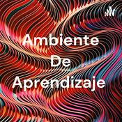 Podcast Ambiente De Aprendizaje