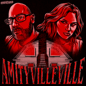 Podcast Amityvilleville