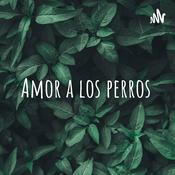 Podcast Amor a los perros