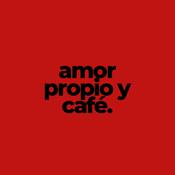 Podcast Amor propio y café.