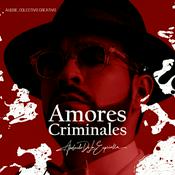 Podcast Amores Criminales - Abelardo De La Espriella