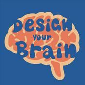 Podcast Design Your Brain
