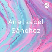 Podcast Ana Isabel Sánchez