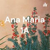 Podcast Ana Maria 1A