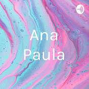 Podcast Ana Paula