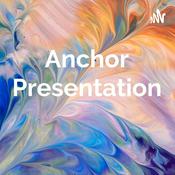 Podcast Anchor Presentation