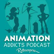 Podcast Animation Addicts Podcast - Disney, Pixar, & Animated Movie Reviews & Interviews | Rotoscopers