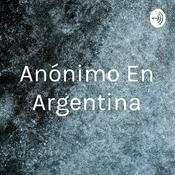 Podcast Anónimo En Argentina