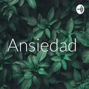 Podcast Ansiedad
