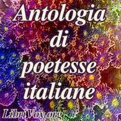 Podcast Antologia di poetesse italiane by Various