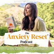 Anxiety Reset Podcast