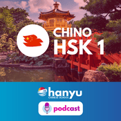 Podcast Aprende chino con Hanyu | Nivel HSK 1 (Temporada 3)