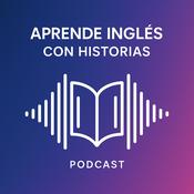 Podcast Aprende Inglés con Historias