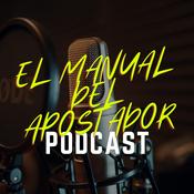 Podcast El Manual del Apostador