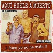 Podcast AQUÍ HUELE A MUERTO - Pues yo no he sido !!