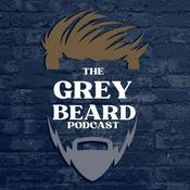 Podcast The Grey Beard podcast