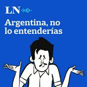 Podcast Argentina, no lo entenderías