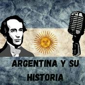 Podcast Argentina y su historia