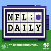 Podcast NFL Daily with Gregg Rosenthal