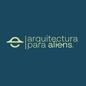 Podcast Arquitectura para Aliens