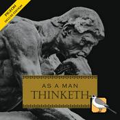 Podcast As a Man Thinketh [Deluxe Edition]