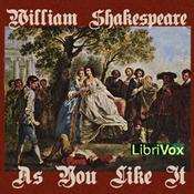 Podcast As You Like It (version 2) by William Shakespeare (1564 - 1616)