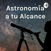 Podcast Astronomía a tu Alcance